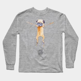 Hang in There Baby Pug Watercolor Long Sleeve T-Shirt